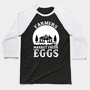 Farmers Market Fresh Eggs T Shirt For Women Men Baseball T-Shirt